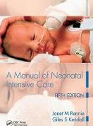 A Manual of Neonatal Intensive Care