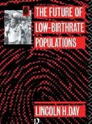 The Future of Low Birth-Rate Populations