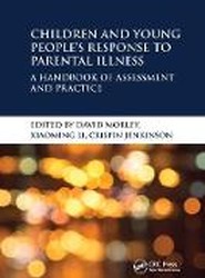 Children and Young People's Response to Parental Illness