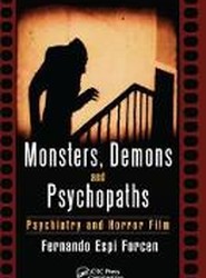 Monsters, Demons and Psychopaths