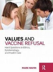 Values and Vaccine Refusal