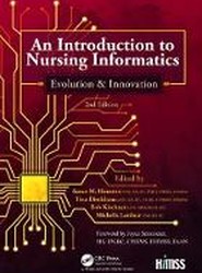 An Introduction to Nursing Informatics, Evolution, and Innovation, 2nd Edition
