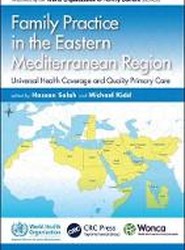 Family Practice in the Eastern Mediterranean Region