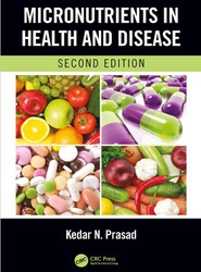 Micronutrients in Health and Disease, Second Edition