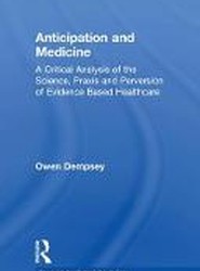 Anticipation and Medicine