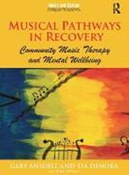 Musical Pathways in Recovery