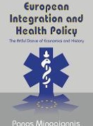 European Integration and Health Policy