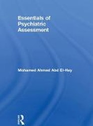 Essentials of Psychiatric Assessment