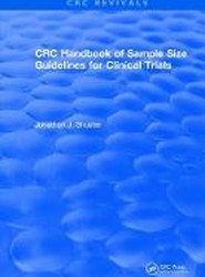 Revival: CRC Handbook of Sample Size Guidelines for Clinical Trials (1990)