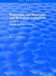Superoxide Ion: Volume II (1991)