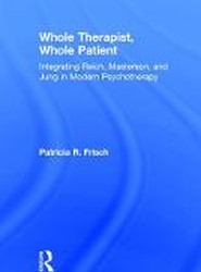 Whole Therapist, Whole Patient