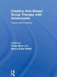 Creative Arts-Based Group Therapy with Adolescents