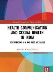 Health Communication and Sexual Health in India