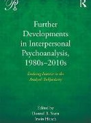 Further Developments in Interpersonal Psychoanalysis, 1980s-2010s