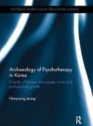 Archaeology of Psychotherapy in Korea