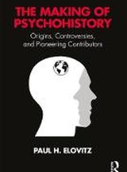 The Making of Psychohistory
