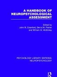 A Handbook of Neuropsychological Assessment