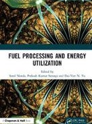 Fuel Processing and Energy Utilization