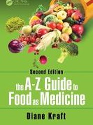 The A-Z Guide to Food as Medicine, Second Edition