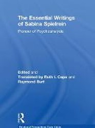 The Essential Writings of Sabina Spielrein