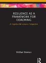 Resilience as a Framework for Coaching