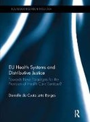 EU Health Systems and Distributive Justice