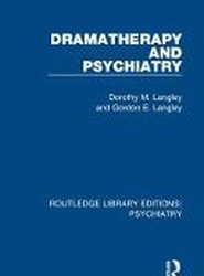 Dramatherapy and Psychiatry