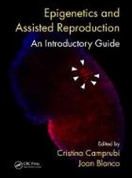 Epigenetics and Assisted Reproduction