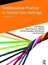 Collaborative Practice in Critical Care Settings