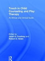 Touch in Child Counseling and Play Therapy