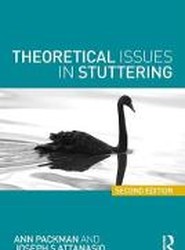 Theoretical Issues in Stuttering