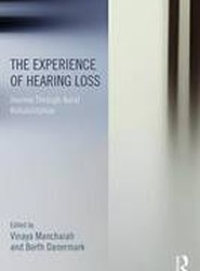 The Experience of Hearing Loss