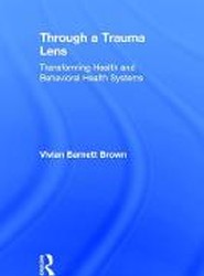 Through a Trauma Lens