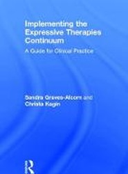 Implementing the Expressive Therapies Continuum