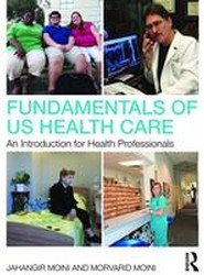 Fundamentals of U.S. Health Care
