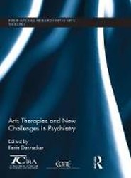Arts Therapies and New Challenges in Psychiatry