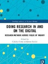 Doing Research In and On the Digital
