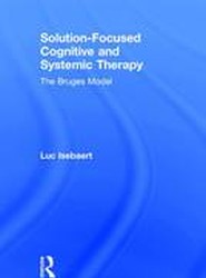 Solution-Focused Cognitive and Systemic Therapy