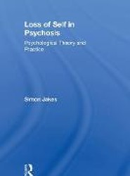 Loss of Self in Psychosis
