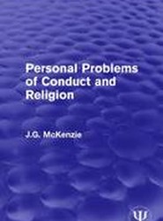 Personal Problems of Conduct and Religion