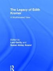 The Legacy of Edith Kramer