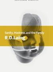 Sanity, Madness and the Family