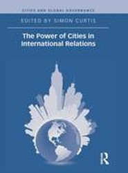 The Power of Cities in International Relations