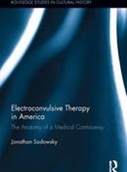 Electroconvulsive Therapy in America