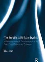 The Trouble with Twin Studies
