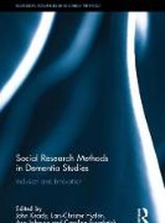 Social Research Methods in Dementia Studies