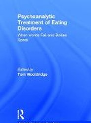 Psychoanalytic Treatment of Eating Disorders