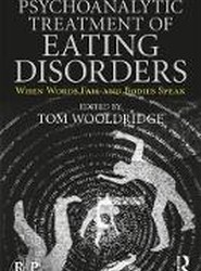 Psychoanalytic Treatment of Eating Disorders