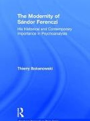 The Modernity of Sandor Ferenczi