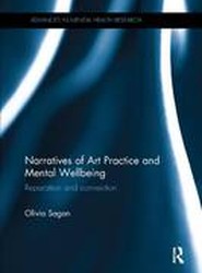 Narratives of Art Practice and Mental Wellbeing